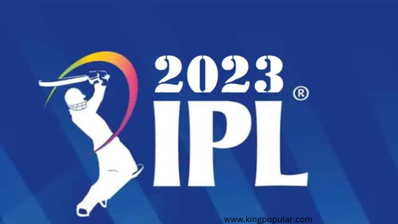 IPL 2023  time table,टीम, स्थान, समय सारणी, पीडीएफ, अंक तालिका, रैंकिंग