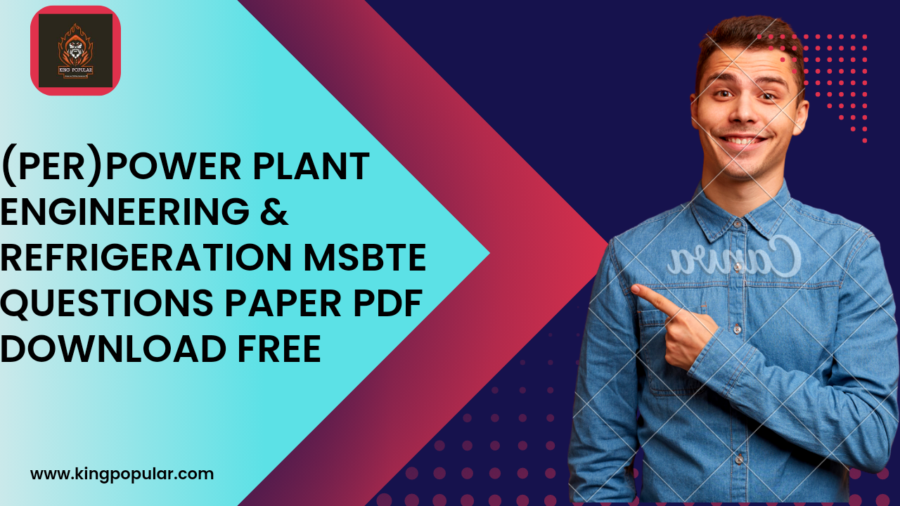(PER)Power plant Engineering & Refrigeration Msbte questions Paper pdf